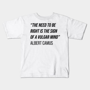 Albert Camus Quote Kids T-Shirt